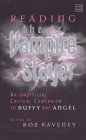 Roz Kaveney (ed.) (2002). Reading the Vampire Slayer: The Unofficial Critical Companion to Buffy and Angel.